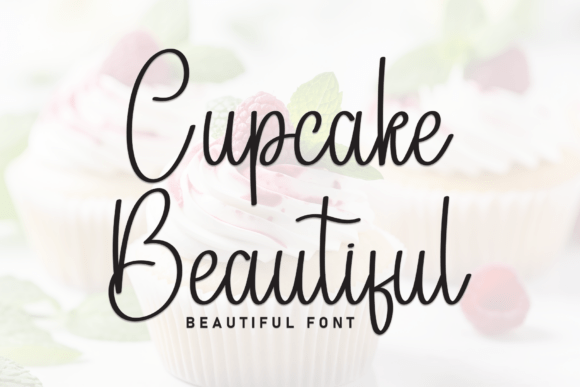 Cupcake Beautiful: A Modern Script for Polished Design