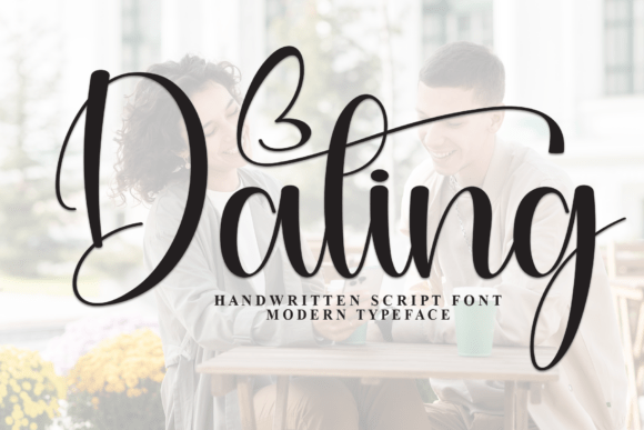 Dating Font: The Elegant Handwritten Script for Modern Projects