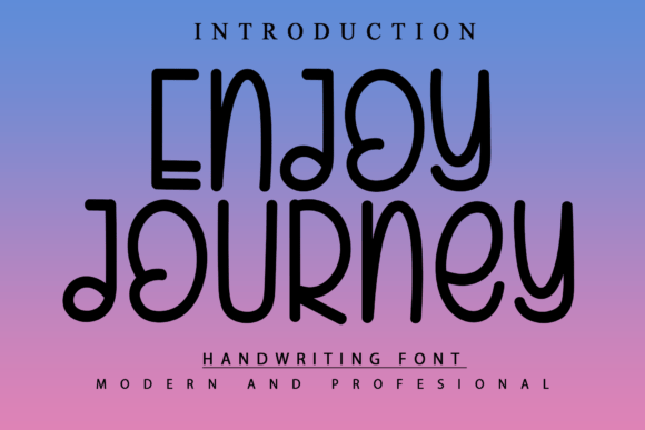 Enjoy Journey: A Modern Handwriting Display Font for Creative Projects