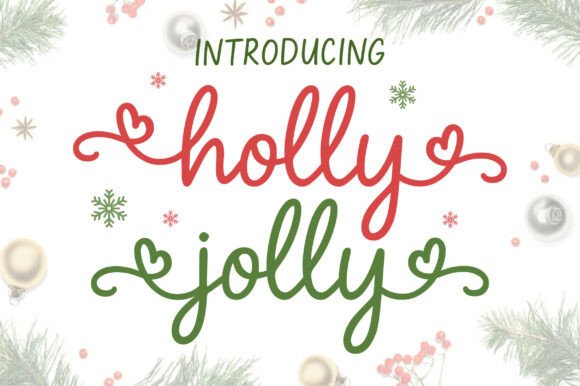 Holly Jolly: A Playful Font for Your Holiday Designs