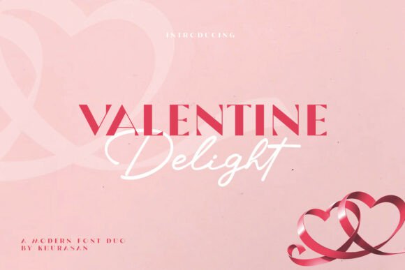 Valentine Delight Duo: A Font Pairing for Love Stories